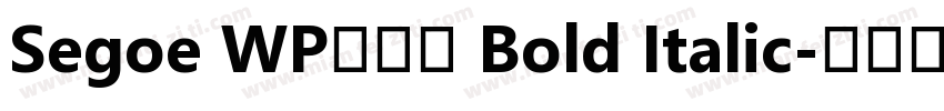 Segoe WP兰亭黑 Bold Italic字体转换